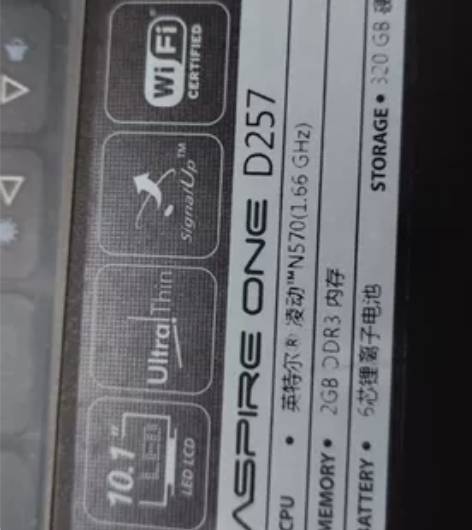 低价转让，宏碁笔记本，型号D257，没有一...